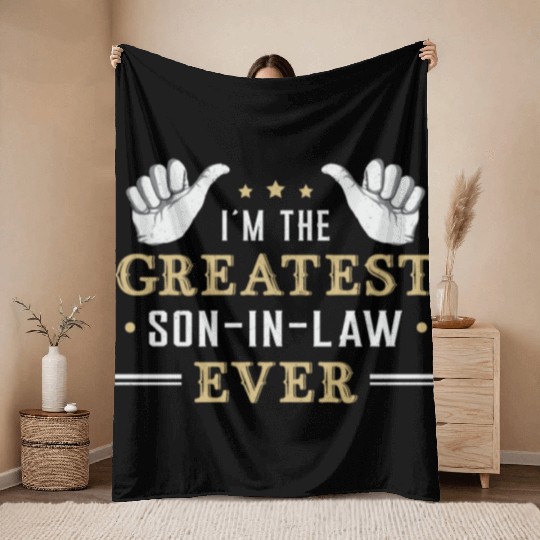 Son Proud Best Son In Law Freaking Gift Idea Throw Blankets