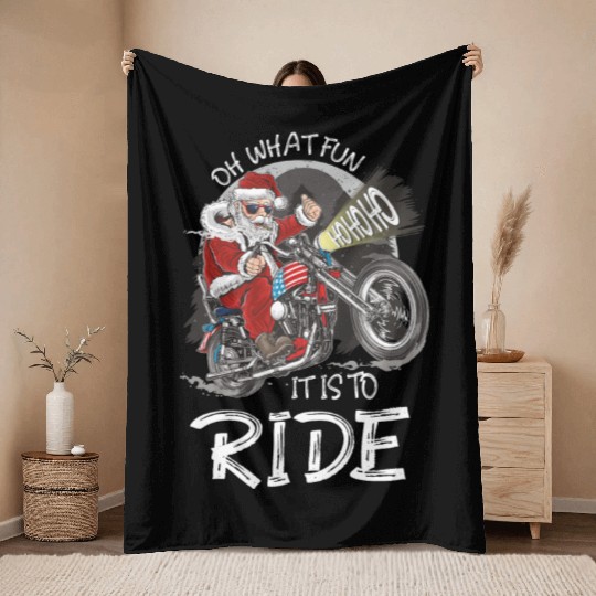 Biker Santa Motorcycle Fan - Oh What Fun It Is To Throw Blankets