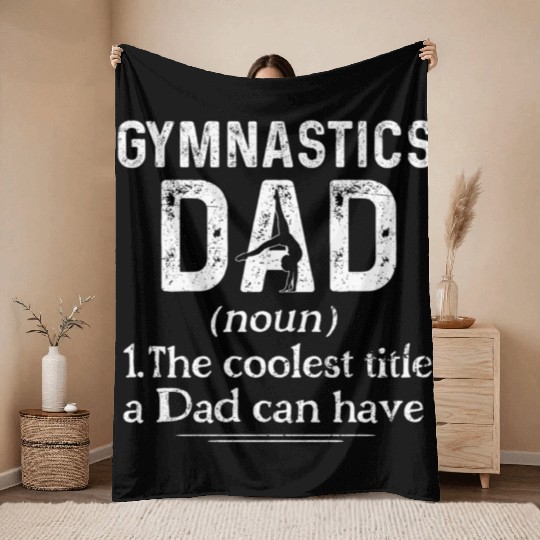 Gymnastics Dad Definition Gymnast Sports Throw Blankets