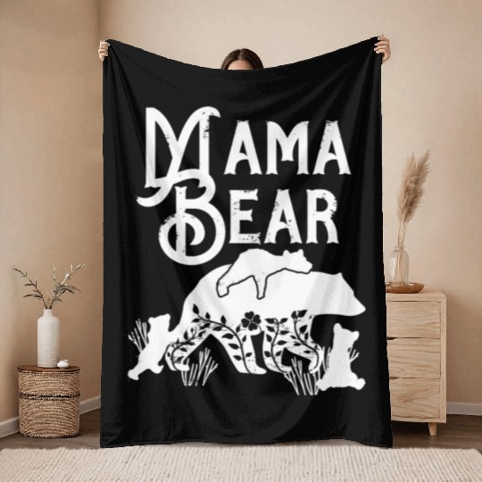 Mama Bear Mom Bear 3 cubs Momma Bear Momlife Throw Blankets