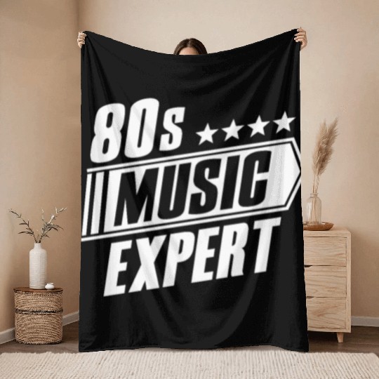 80s Music Expert Listening Lover Funny Musician Throw Blankets