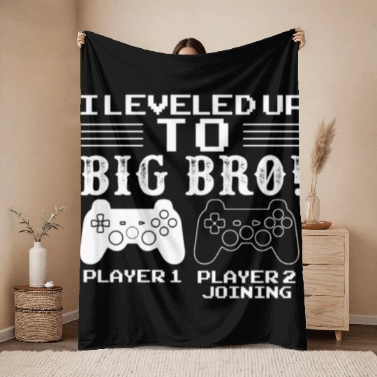 I Level Up To Big Bro Gamer Brother Throw Blankets