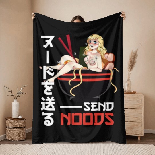 Send Noods Waifu Material - Anime Otaku Gift Throw Blankets