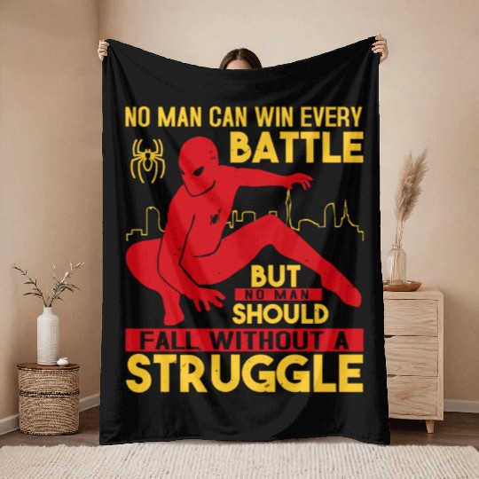 No man can win every battle Throw Blankets
