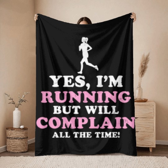 I Hate Running Complain All The Time Throw Blankets
