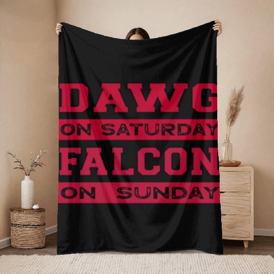 Dawg On Saturday Falcon On Sunday Atlanta Athens F Throw Blankets