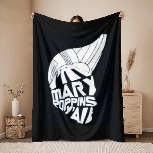 I'm Mary Poppins Y'all Throw Blankets