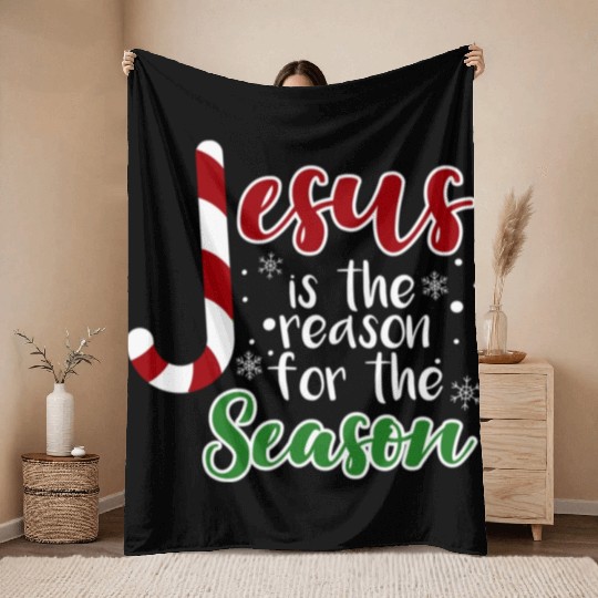 Jesus Is The Reason For The Season Christmas birth Throw Blankets