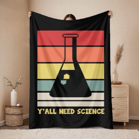 Y All Need Science Puns Cool Gifts For Geek Genius Throw Blankets