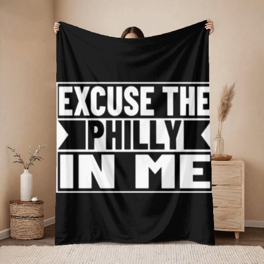 Excuse the Philly in me Costume Throw Blankets