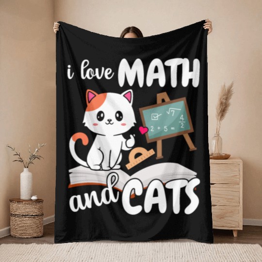 I Love Math And Cats Mathematics Throw Blankets