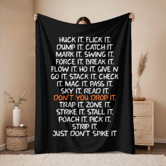 Huck It Flick It Dump It Catch It Ultimate Frisbee Throw Blankets