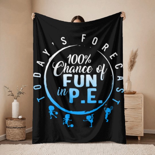 Physical Education Teacher Throw Blankets, Today's