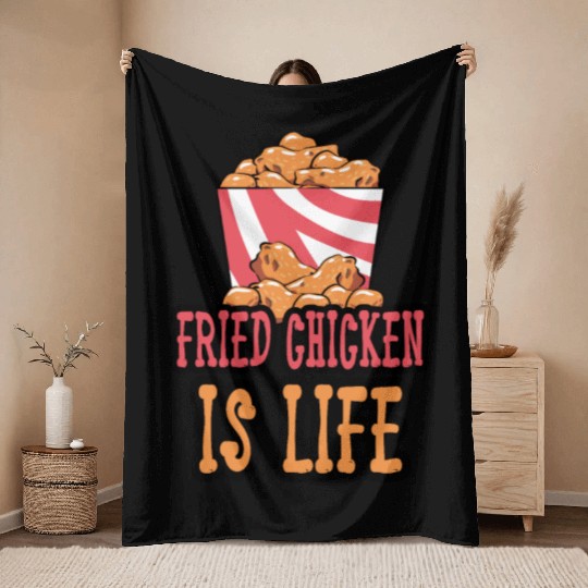 Fried Chicken Is Life Throw Blankets
