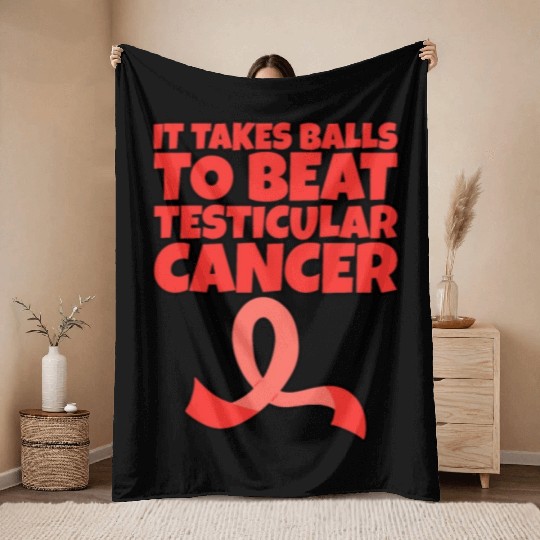 It Takes Balls To Beat Testicular Cancer Throw Blankets