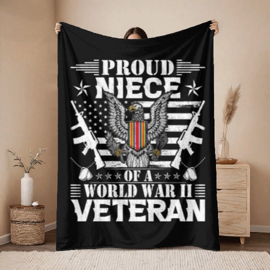 Proud Niece of a World War Il Veteran Throw Blankets