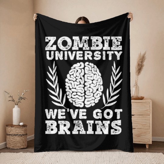 Zombie University We've Got Brains Trick Or Treat Throw Blankets