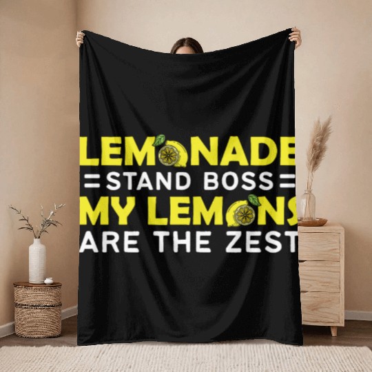 My Lemons Are The Zest Lemon Juice Boss Lemonade Throw Blankets