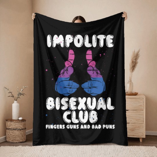 Impolite Bisexual Club Funny Bi Pride LGBT Month Throw Blankets