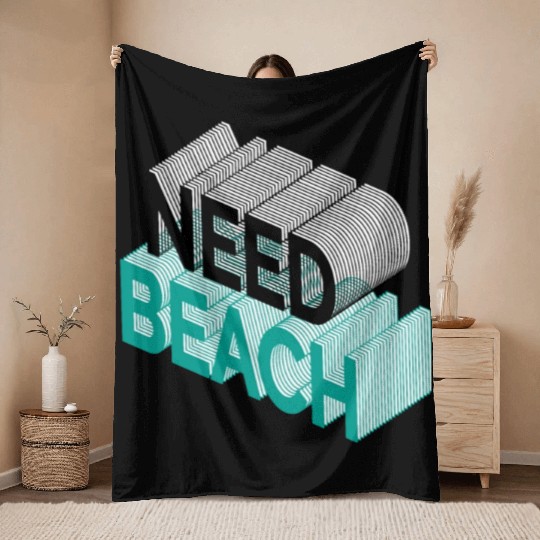 Need beach Throw Blankets