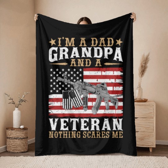 Im A Dad Veteran Nothing Throw Blankets