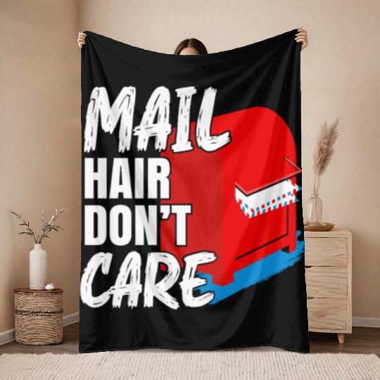 Mail Hair Don't Care Postal Worker Mail Carrier Throw Blankets