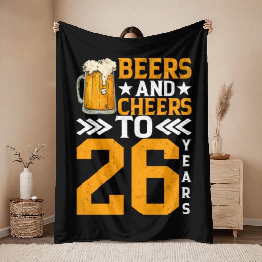 Beers and Cheers to 26 years Frothy Mug of Beer Throw Blankets