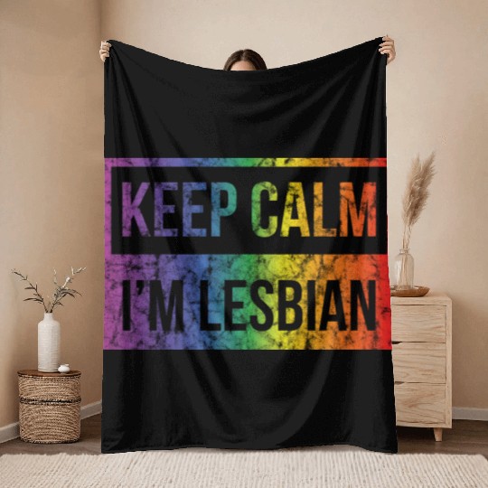 LGBT Gay Pride Lesbian Keep Calm I'm Lesbian Throw Blankets