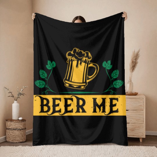 BEER ME Throw Blankets
