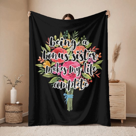 Proud Bonus Sister Blessed Bonus Sister Gifts Throw Blankets