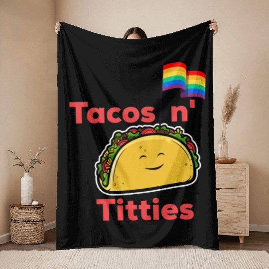 Tacos and titties funny quote cartoon LGBTQ Taco Throw Blankets