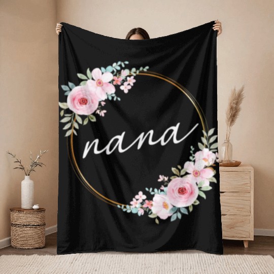 Nana Gardener Cute Flowers Gardening Grandma Throw Blankets
