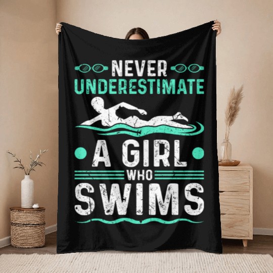 Never Underestimate Girl Swim Throw Blankets