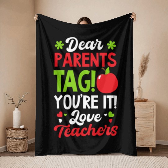 Last Day Of School Tag You're It Love Teachers Throw Blankets