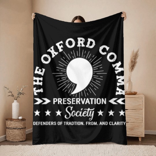 The Oxford Comma Appreciation Society Throw Blankets