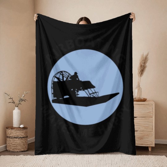 Airboat Fanboat Airboating Planeboat Swamp boat Throw Blankets