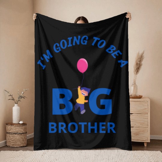 i am going to be a big brother Throw Blankets