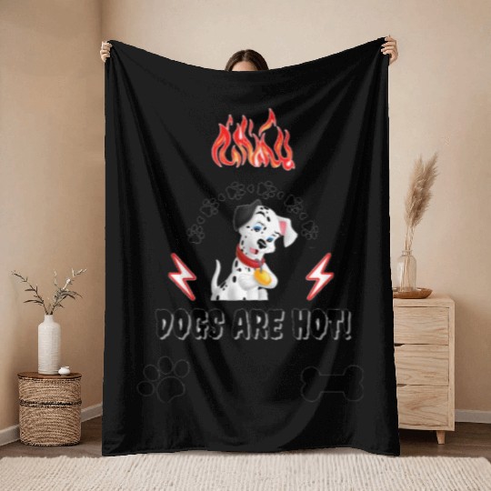 Cute dog lovers , dogs are hot ! Throw Blankets