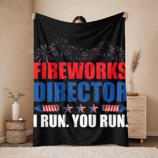 Fireworks Director I Run You Run America Flag Throw Blankets