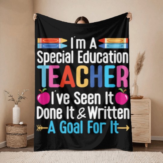 I'm A Special Education Teacher, SPED Teacher Throw Blankets