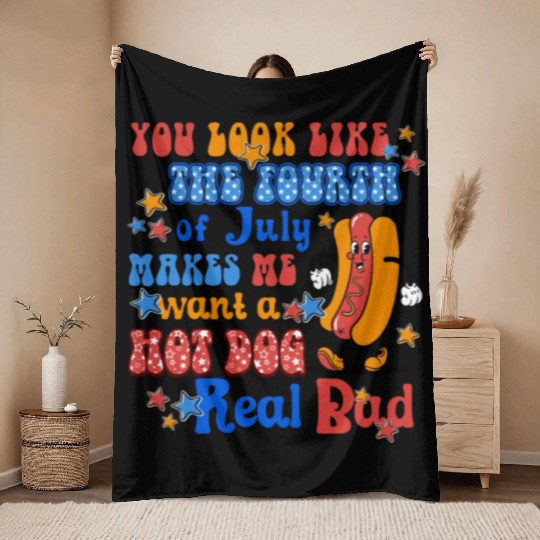 Makes Me Want A Hot Dog Real Bad 4th of July Throw Blankets