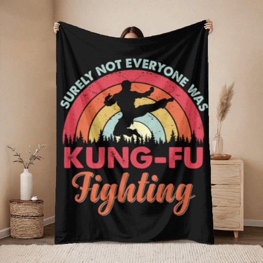 surely not everyone was kung fu fighting Throw Blankets