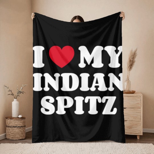 I Love My Indian Spitz Throw Blankets