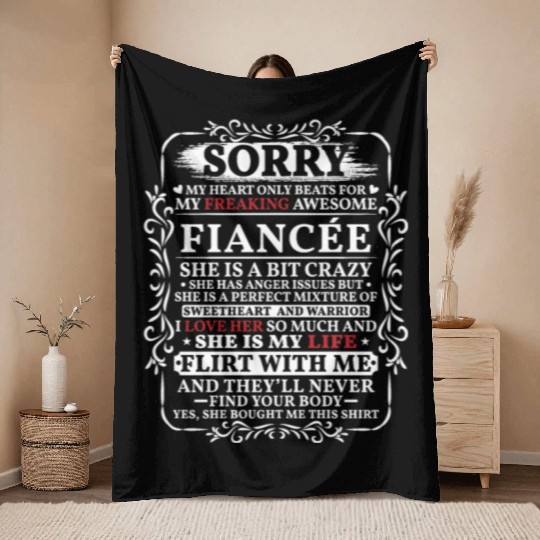 Funny My Heart Only Beating For My Fiance Throw Blankets