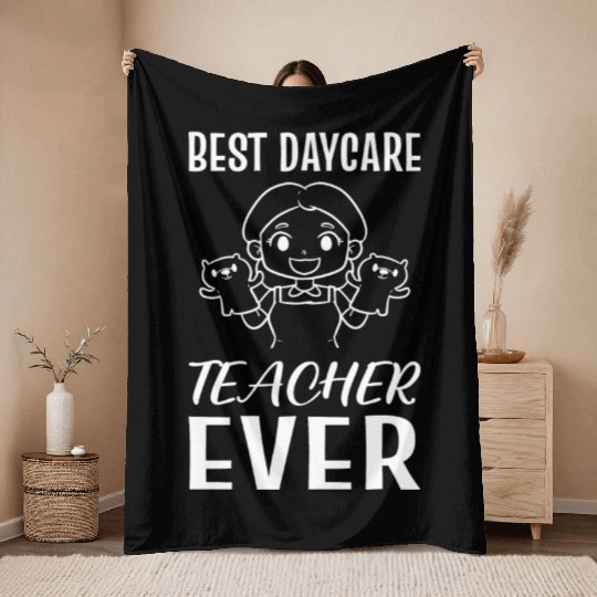 Best Daycare Teacher Toddler Teacher Gift Throw Blankets