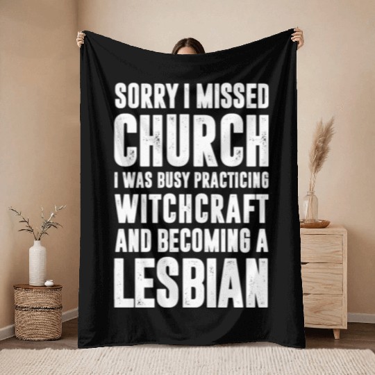 SORRY I MISSED CHURCH I WAS BUSY PRACTICING Throw Blankets