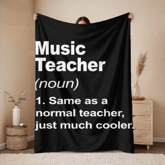 Music Teacher Definition Funny Back To School 2023 Throw Blankets