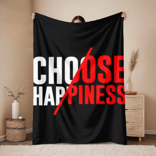 Choose Happiness Throw Blankets