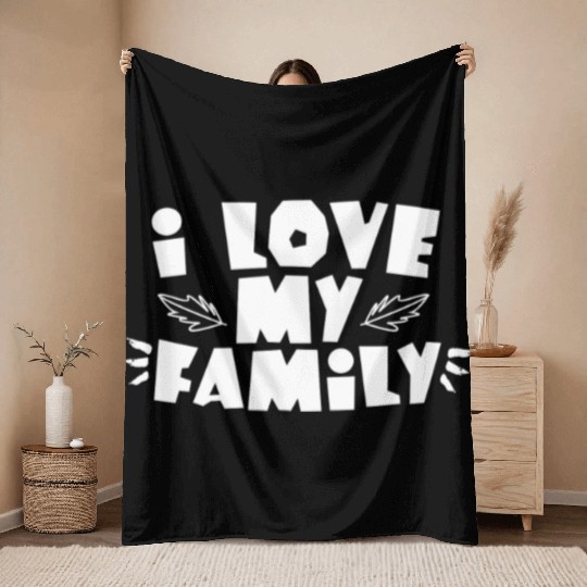 I Love My Family Reunion Gathering Families Throw Blankets