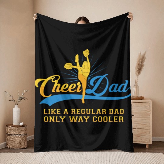 Cheer Dad Cheerleader Daddy T Throw Blankets